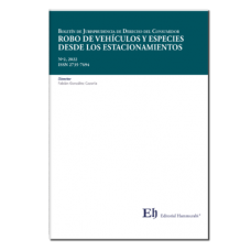 BOLETÍN DE JURISPRUDENCIA DE DERECHO DEL CONSUMIDOR Nº2, 2022. ROBO DE VEHÍCULOS Y ESPECIES